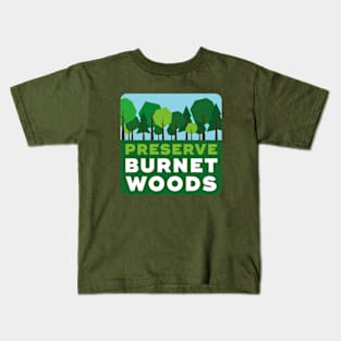 Preserve Burnet Woods Kids T-Shirt